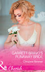Garrett Bravo\'s Runaway Bride