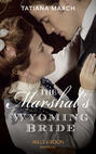 The Marshal\'s Wyoming Bride