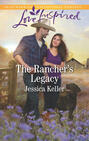 The Rancher\'s Legacy