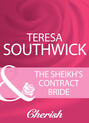 The Sheikh\'s Contract Bride