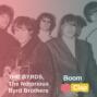 S01E04: The Byrds, «The Notorious Byrd Brothers»