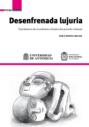 Desenfrenada lujuria