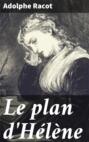 Le plan d\'Hélène