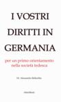 I Vostri diritti in Germania