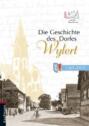 Die Geschichte des Dorfes Wyhlert
