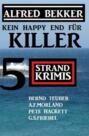 Kein Happy End für Killer: 5 Strand Krimis