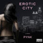 Erotic City - A Novel (Unabridged)