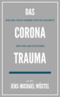 Das Corona-Trauma