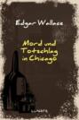 Mord und Totschlag in Chicago
