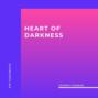 Heart Of Darkness (Unabridged)