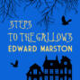 Steps To The Gallows - Bow Street Rivals, Book 2 (Unabridged)