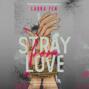 Stray from Love