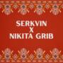 Serkvin & Nikita Grib — April Podcast, 2023