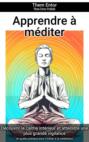 Apprendre à méditer