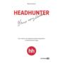 HeadHunter: успех неизбежен. Как стартап стал лидером онлайн-рекрутинга и изменил рынок труда