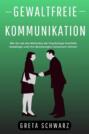 Gewaltfreie Kommunikation