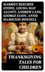 Thanksgiving Tales for Children
