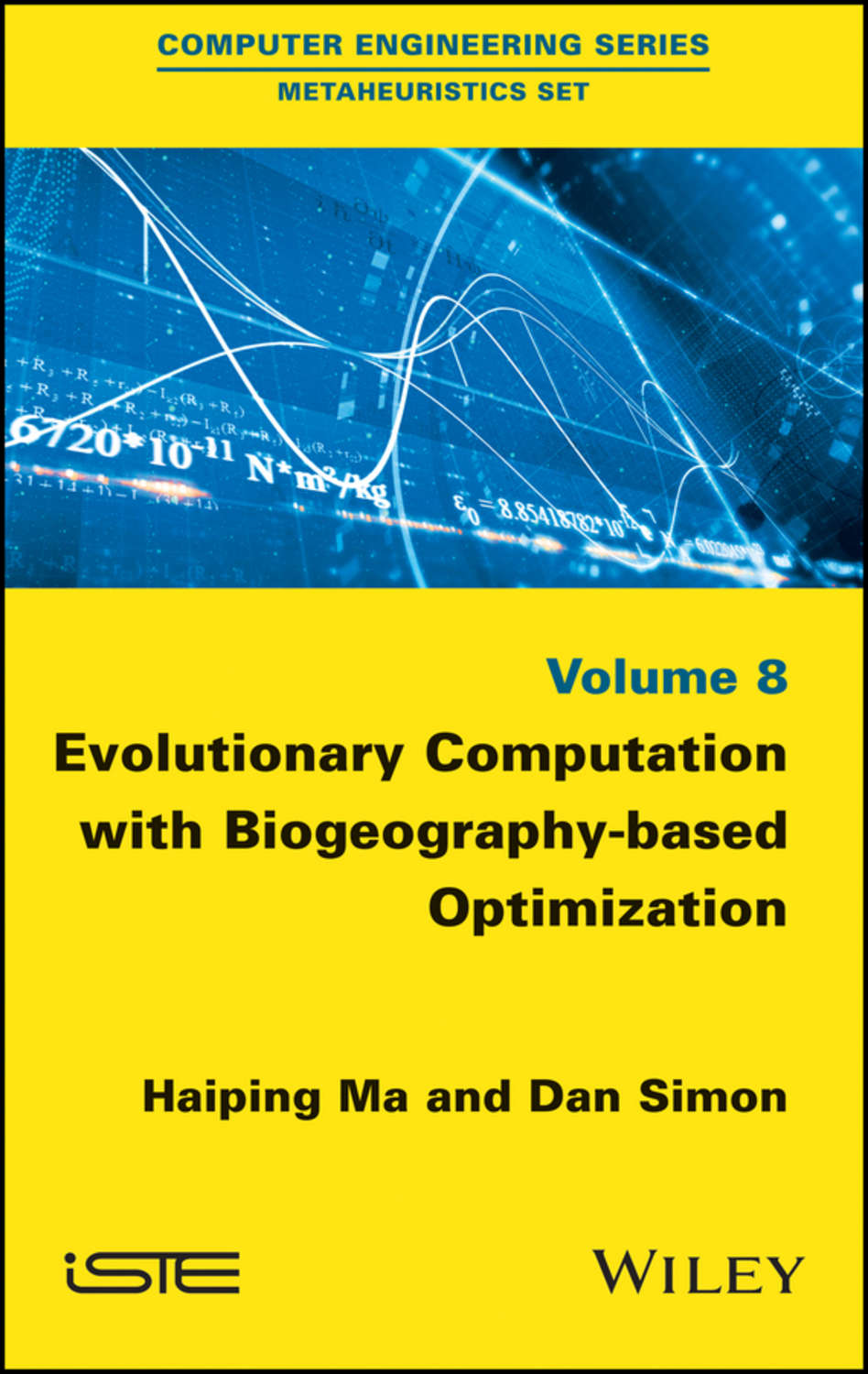 Haiping Ma, Evolutionary Computation with Biogeographybased