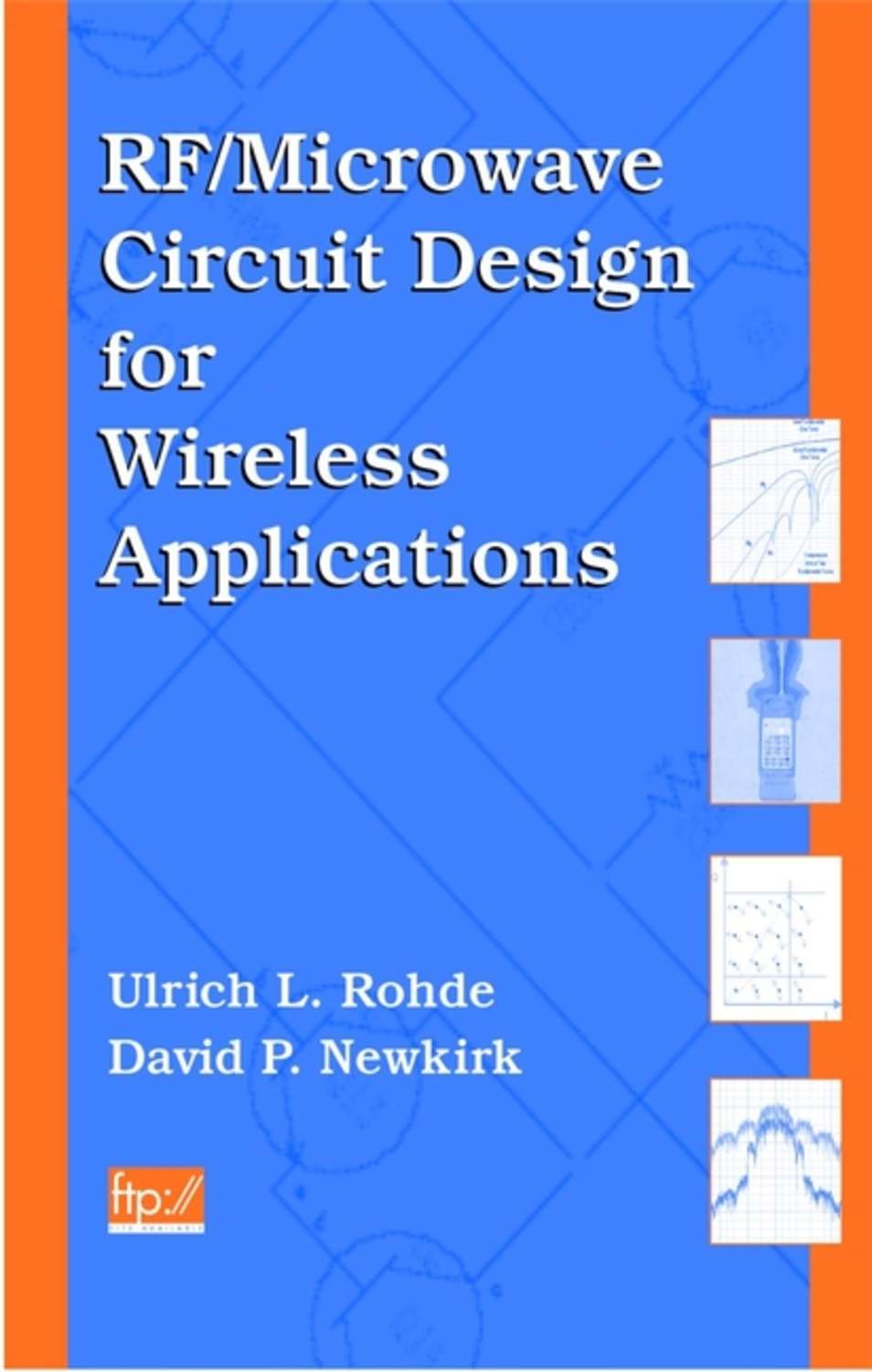 «RF/Microwave Circuit Design for Wireless Applications», David Newkirk