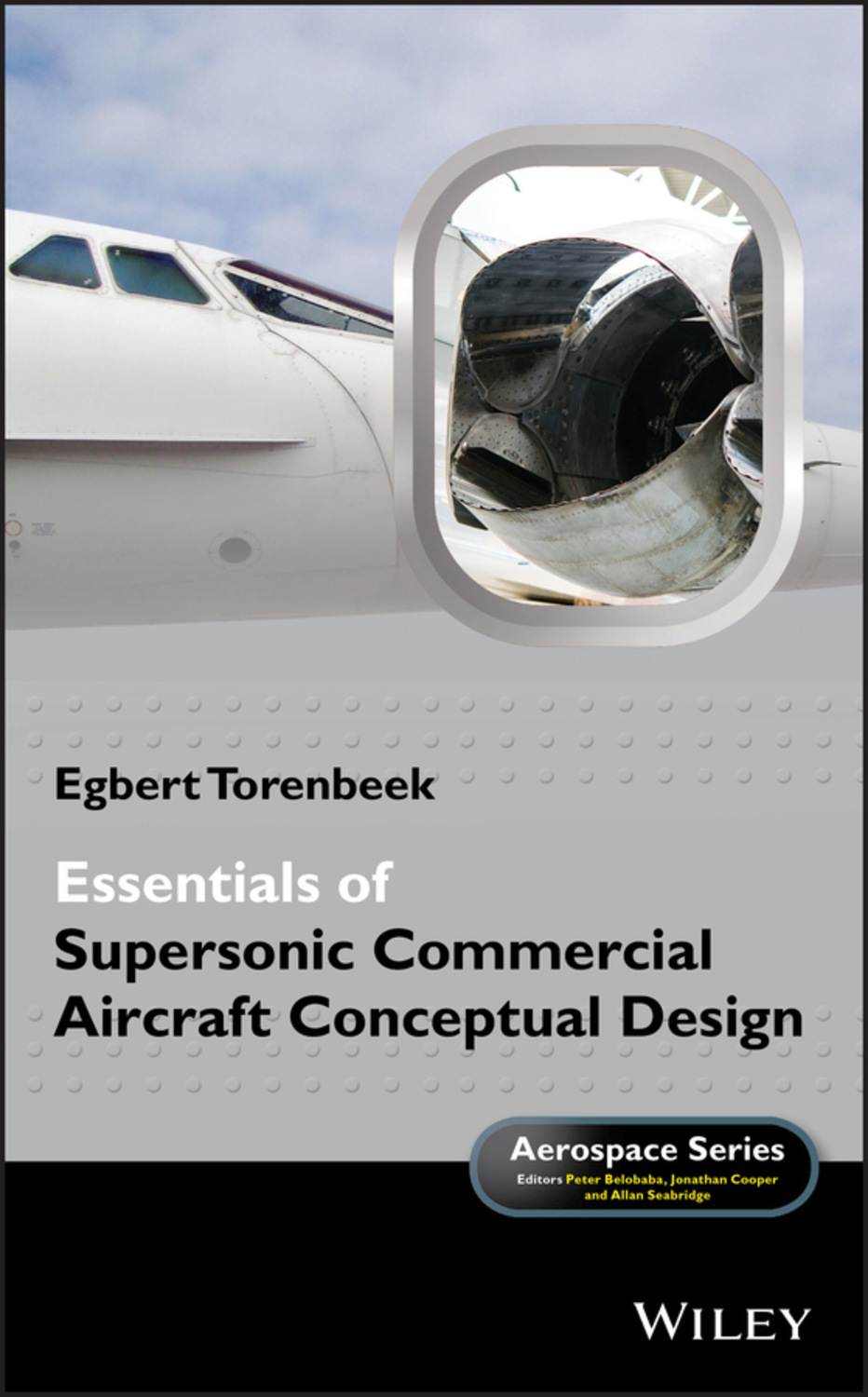 Egbert Torenbeek, Essentials of Supersonic Commercial Aircraft