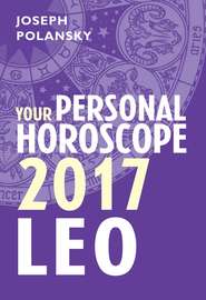 Leo 2017: Your Personal Horoscope