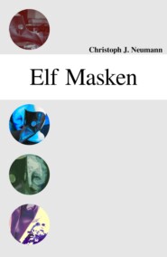 Elf Masken