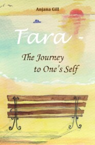 Tara - The Journey To One\'s Self