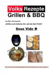 Volksrezepte Grillen & BBQ - Sous Vide 1