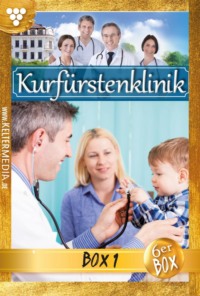 Kurfürstenklinik Box 1 – Arztroman