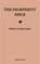 The Prosperity Bible: The Greatest Writings of All Time On The Secrets To Wealth And Prosperity