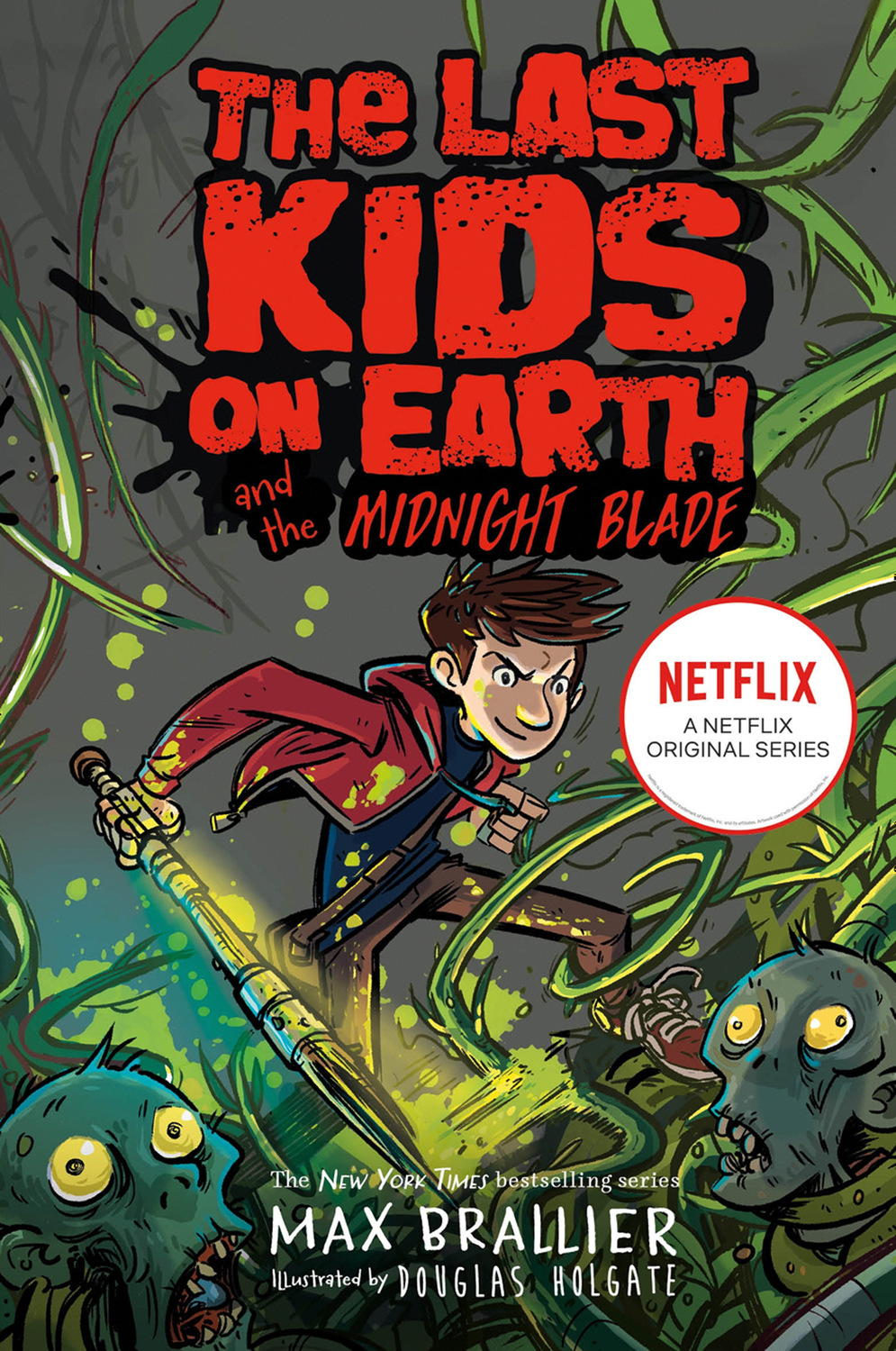 Max Brallier, Last Kids on Earth and the Midnight Blade – read online