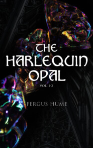 The Harlequin Opal (Vol. 1-3)