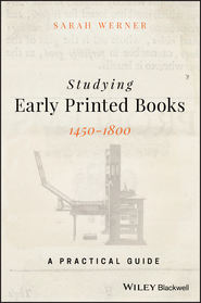Studying Early Printed Books, 1450-1800