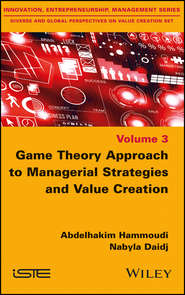 Game Theory Approach to Managerial Strategies and Value Creation